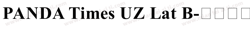 PANDA Times UZ Lat B字体转换